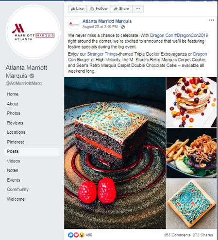 Social Media Post by the Marriott Marquis Atlanta advertising their themed desserts for DragonCon.